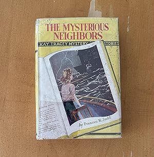 The Mysterious Neighbors - Kay Tracey Mystery Stories