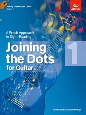Seller image for Joining the Dots for Guitar, Grade 1: A Fresh Approach to Sight-Reading (Joining the dots (ABRSM)) [Paperback ] for sale by booksXpress