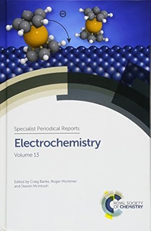 Image du vendeur pour Electrochemistry: Volume 13 (Specialist Periodical Reports) [Hardcover ] mis en vente par booksXpress