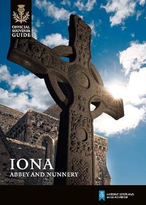 Seller image for Iona Abbey and Nunnery (Historic Scotland: Official Souvenir Guide) [Paperback ] for sale by booksXpress