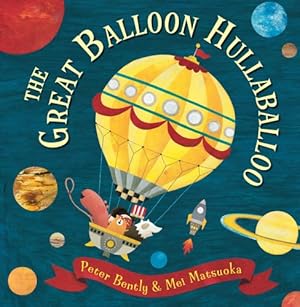 Seller image for The Great Balloon Hullaballoo (Andersen Press Picture Books (Paperback)) by Bently, Peter [Paperback ] for sale by booksXpress