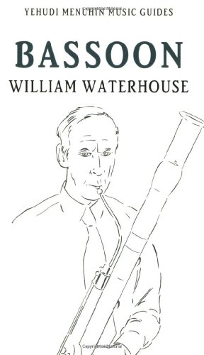 Bild des Verkufers fr Bassoon (Yehudi Menuhin Music Guides) by Waterhouse, William [Paperback ] zum Verkauf von booksXpress
