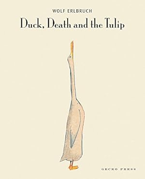 Seller image for Duck, Death and the Tulip by Erlbruch, Wolf [Hardcover ] for sale by booksXpress