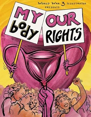 Seller image for My Body, Our Rights [Paperback ] for sale by booksXpress