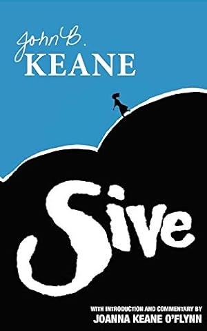 Seller image for Sive: A Play in Two Acts by John B. Keane [Paperback ] for sale by booksXpress