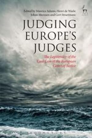 Imagen del vendedor de Judging Europes Judges: The Legitimacy of the Case Law of the European Court of Justice [Soft Cover ] a la venta por booksXpress