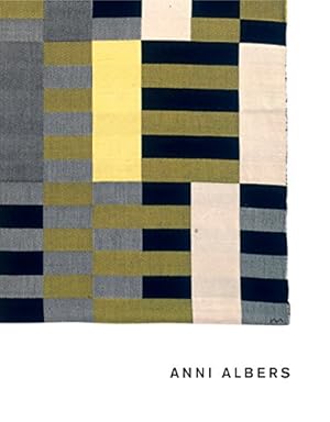 Seller image for Anni Albers by Coxon, Ann, Briony Fer, and Maria Muller-Schareck [Paperback ] for sale by booksXpress