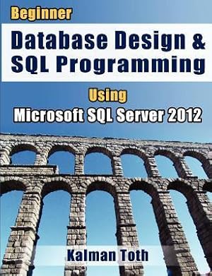 Bild des Verkufers fr BEGINNER DATABASE DESIGN & SQL zum Verkauf von moluna