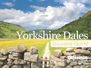 Seller image for Yorkshire Dales Souvenir Guide (Dalesman Visitor Guides) [Hardcover ] for sale by booksXpress