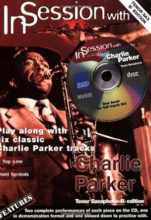 Imagen del vendedor de In Session with Charlie Parker: Tenor Sax, Book & CD [Paperback ] a la venta por booksXpress