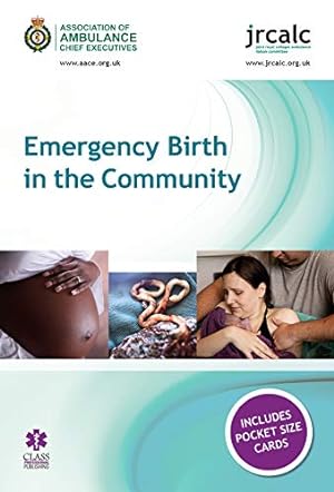 Imagen del vendedor de Emergency Birth in the Community [Paperback ] a la venta por booksXpress