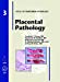 Seller image for Placental Pathology (Atlas of Nontumor Pathology) [Hardcover ] for sale by booksXpress