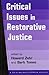 Bild des Verkufers fr Critical Issues in Restorative Justice [Soft Cover ] zum Verkauf von booksXpress