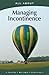 Seller image for All About Managing Incontinence (All About Books) [Soft Cover ] for sale by booksXpress