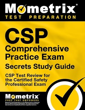 Image du vendeur pour CSP Exam Secrets : CSP Test Review for the Certified Safety Professional Exam mis en vente par GreatBookPrices