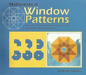 Bild des Verkufers fr Mathematical Window Patterns: Art of Paper Geometry [Soft Cover ] zum Verkauf von booksXpress