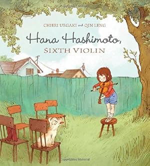 Imagen del vendedor de Hana Hashimoto, Sixth Violin by Uegaki, Chieri [Hardcover ] a la venta por booksXpress