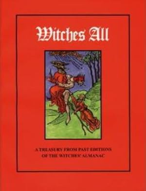 Seller image for Witches All: A Treasury from Past Editions of The Witches' Almanac [Paperback ] for sale by booksXpress