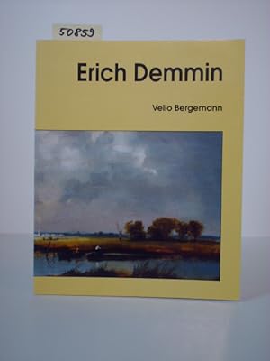 Imagen del vendedor de Erich Demmin. 1911 - 1997. a la venta por Kunstantiquariat Rolf Brehmer