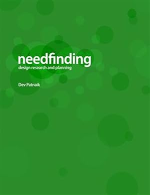 Immagine del venditore per Needfinding : Design Research and Planning venduto da GreatBookPrices
