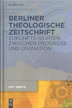 Imagen del vendedor de Zukunfts-Sichten zwischen Prognose und Divination. a la venta por Antiquariat Axel Kurta