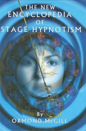 Seller image for The New Encyclopedia of Stage Hypnotism by Ormond McGill [Hardcover ] for sale by booksXpress