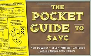 Seller image for The Pocket Guide to Sayc by Downey, Ned, Pomer, Ellen [Spiral-bound ] for sale by booksXpress