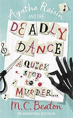 Seller image for Agatha Raisin and the Deadly Dance for sale by WeBuyBooks