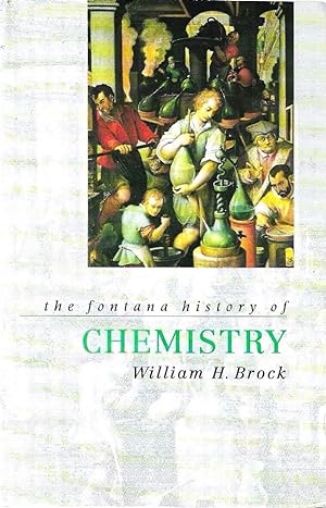 Immagine del venditore per The Fontana History of Chemistry venduto da Messinissa libri