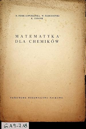 Image du vendeur pour Matematyka dla chemikow mis en vente par ANTIQUARIAT.WIEN Fine Books & Prints