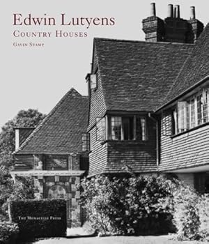 Seller image for Edwin Lutyens : Country Houses for sale by Martin Bott Bookdealers Ltd