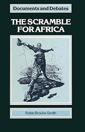 Imagen del vendedor de The Scramble for Africa: 3 (Documents and Debates) a la venta por WeBuyBooks