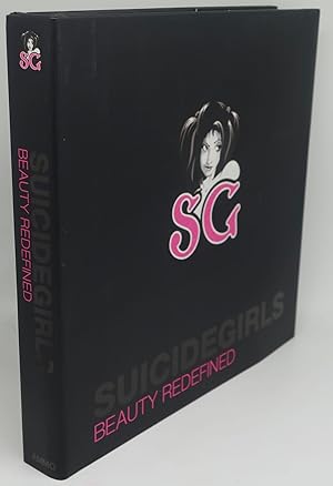 Imagen del vendedor de SUICIDE GIRLS: BEAUTY REDEFINED a la venta por Booklegger's Fine Books ABAA