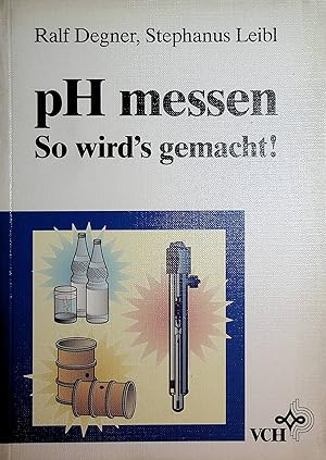 Immagine del venditore per pH messen : so wird's gemacht! venduto da ANTIQUARIAT.WIEN Fine Books & Prints