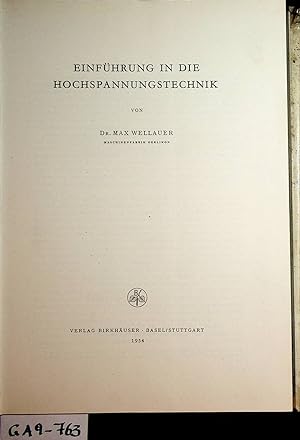Imagen del vendedor de Einfhrung in die Hochspannungstechnik. (= Lehrbcher der Elektrotechnik Band 1). a la venta por ANTIQUARIAT.WIEN Fine Books & Prints