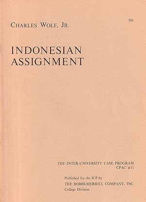 Indonesian Assignment. The Inter-University Case Program # 11