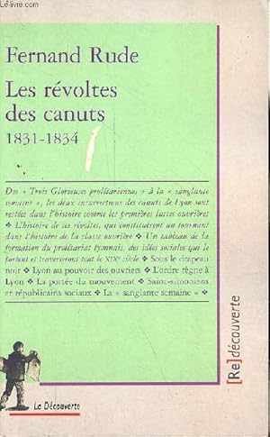 Les révoltes des canuts 1831-1834 - Collection [Re]découverte.
