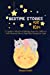 Seller image for Bedtime Stories for Kids: A Complete Collection of Relaxing Stories for Children to Fall Asleep and Have a Deep Sleep Through the Night [Soft Cover ] for sale by booksXpress