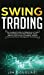 Seller image for Swing Trading [Hardcover ] for sale by booksXpress