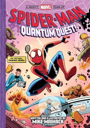 Imagen del vendedor de Mighty Marvel Team-Up 2 : Spider-Man Quantum Quest! a la venta por GreatBookPrices