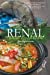 Immagine del venditore per Renal Diet Cookbook for Beginners: Easy, Low-Sodium, Potassium, and Phosphorus Recipes to Manage Every Stage of Kidney Disease [Soft Cover ] venduto da booksXpress