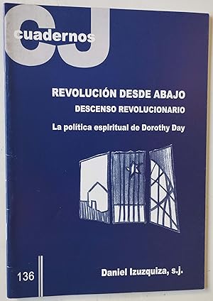Seller image for Revolucin desde abajo, descenso revolucionario for sale by Librera Salvalibros Express