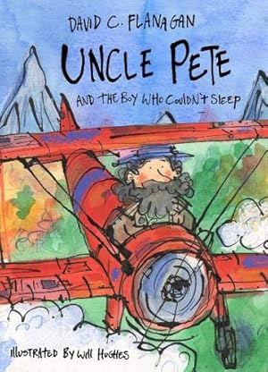 Seller image for Uncle Pete and the Boy Who Couldn't Sleep [Broché ] for sale by booksXpress