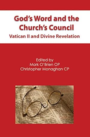 Seller image for God's Word and the Church's Council: Vatican II and Divine Revelation [Soft Cover ] for sale by booksXpress