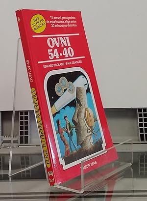 Imagen del vendedor de OVNI 54 - 40 (elige tu propia aventura 6) a la venta por Librera Dilogo