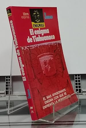 Imagen del vendedor de El enigma de Tiahuanaco. El ms apasionante enigma con que se enfrenta la humanidad a la venta por Librera Dilogo