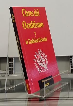 Imagen del vendedor de Claves del ocultismo y la tradicin oriental a la venta por Librera Dilogo