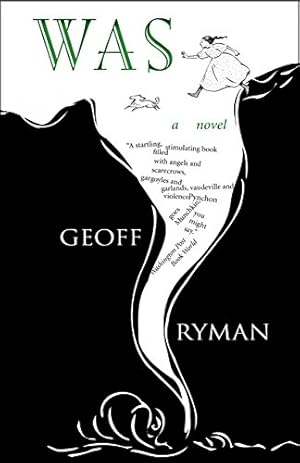 Imagen del vendedor de Was: a novel by Ryman, Geoff [Paperback ] a la venta por booksXpress