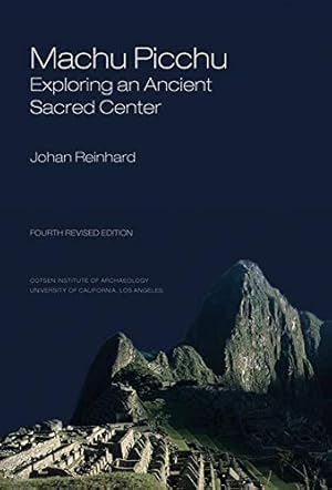 Seller image for Machu Picchu: Exploring an Ancient Sacred Center (World Heritage and Monuments) [Soft Cover ] for sale by booksXpress