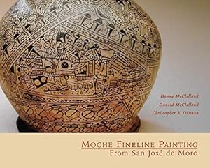 Seller image for Moche Fineline Painting from San José de Moro (Monographs) by McClelland, Donna, McClelland, Donald, Donnan, Christopher B. [Paperback ] for sale by booksXpress
